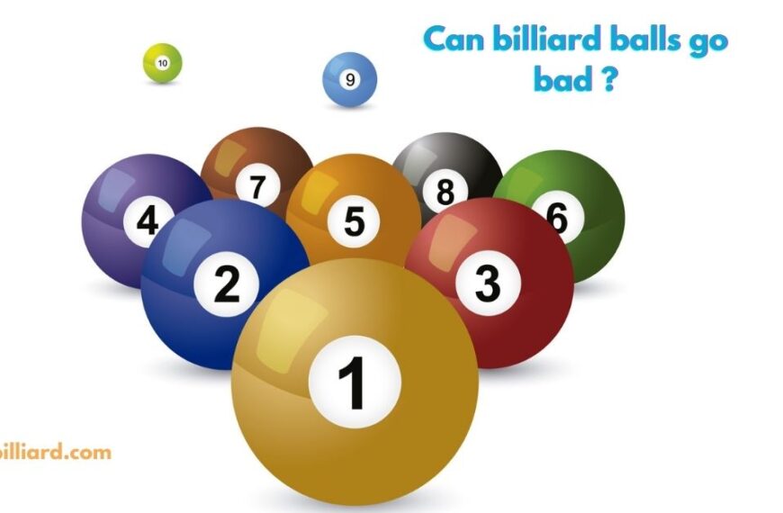 Can billiard balls go bad
