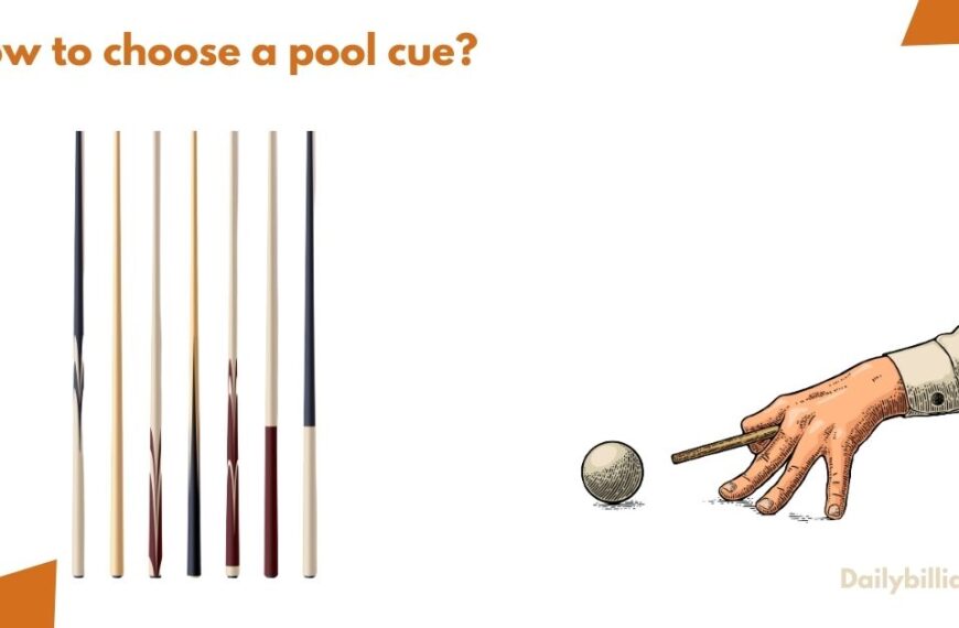 How to choose a pool cue?