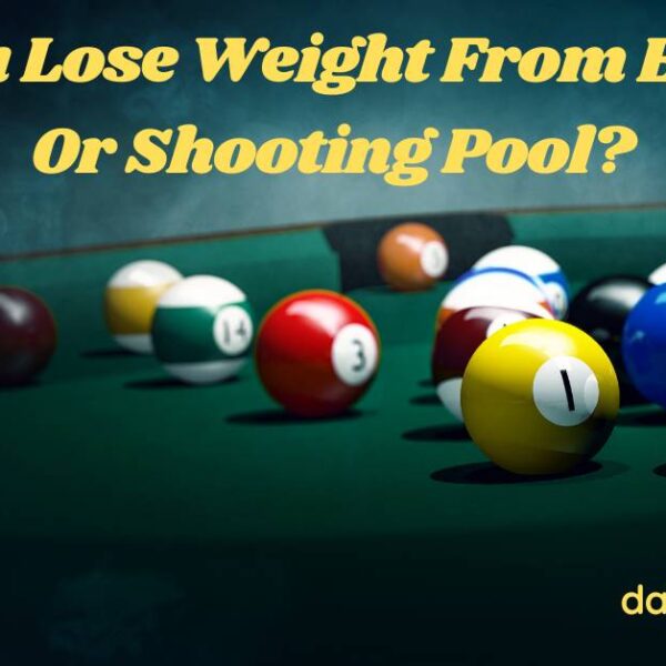 Can You Lose Weight From Billiards Or Shooting Pool